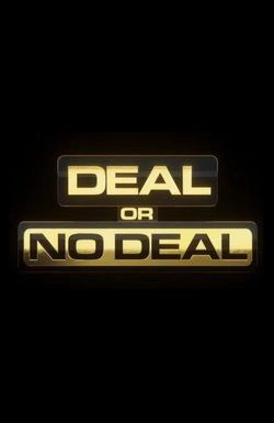 Deal or No Deal