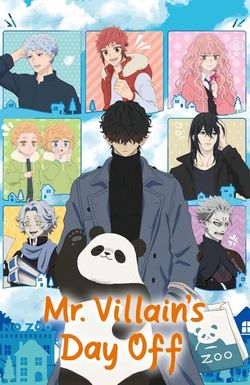 Mr. Villain's Day Off