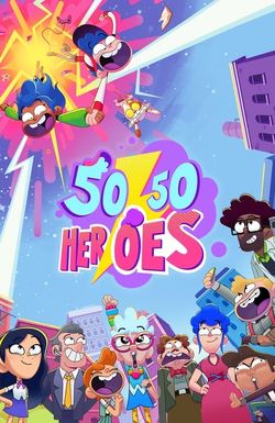 50/50 Heroes