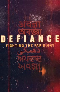 Defiance: Fighting the Far Right