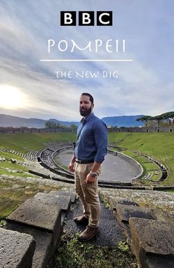 Pompeii: The New Dig