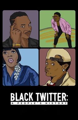 Black Twitter: A People's History