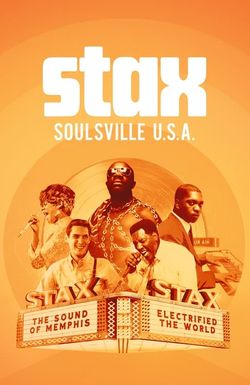 STAX: Soulsville, U.S.A.