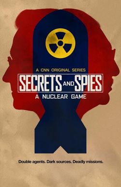 Secrets & Spies: A Nuclear Game