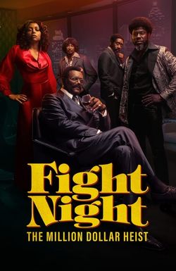 Fight Night: The Million Dollar Heist