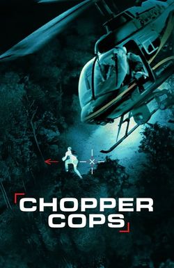 Chopper Cops