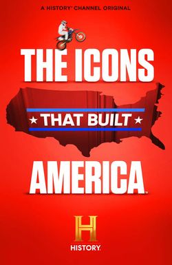 The Icons that Built America