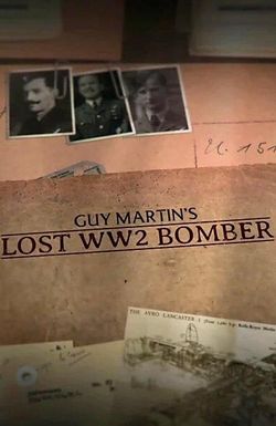 Guy Martins Lost WW2 Bomber