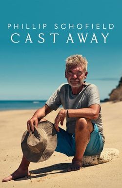 Phillip Schofield: Cast Away