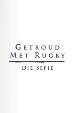 Getroud met rugby