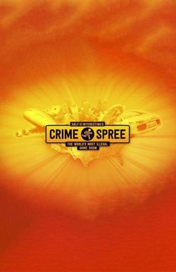 Half as Interesting's Crime Spree: The World's Most Illegal Game Show