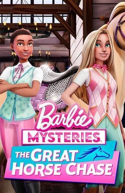 Barbie Mysteries: The Great Horse Chase