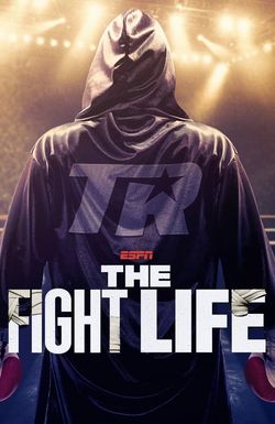 The Fight Life