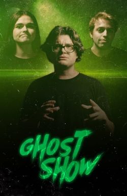 Ghost Show