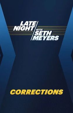 Late Night with Seth Meyers: Corrections