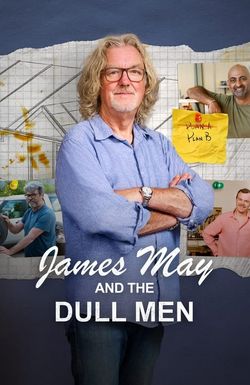 James May and the Dull Men