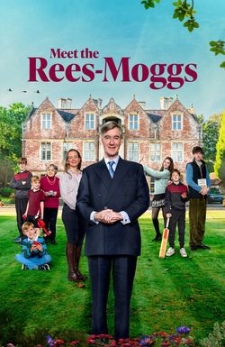 Meet the Rees-Moggs