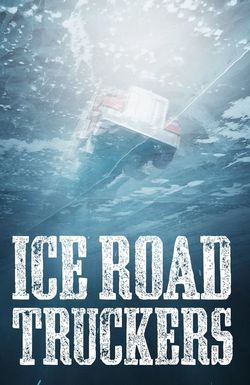 Ice Road Truckers