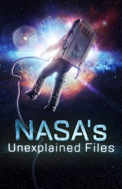 NASA's Unexplained Files