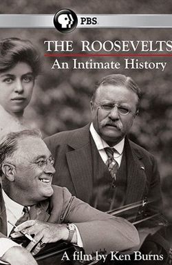 The Roosevelts: An Intimate History