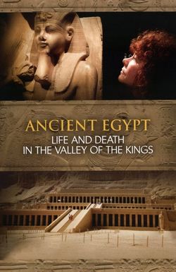 Life and Death in the Valley of the Kings