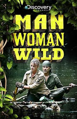 Man, Woman, Wild