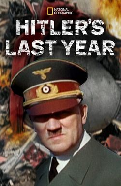 Hitler's Last Year