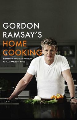 Gordon Ramsay's Home Cooking