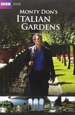 Monty Don's Italian Gardens