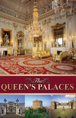 The Queen's Palaces