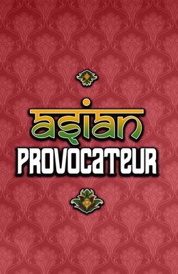 Asian Provocateur