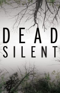 Dead Silent