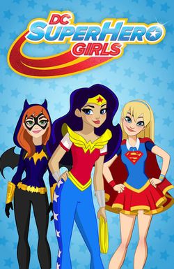 DC Super Hero Girls