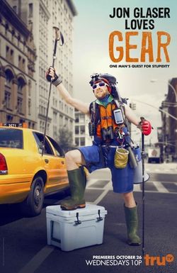 Jon Glaser Loves Gear