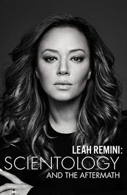 Leah Remini: Scientology and the Aftermath