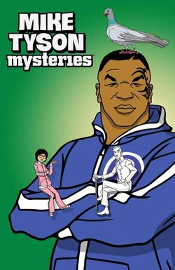 Mike Tyson Mysteries