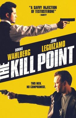 The Kill Point