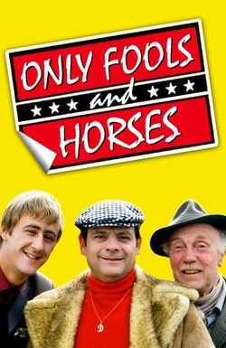 Only Fools and Horses