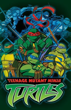 Teenage Mutant Ninja Turtles