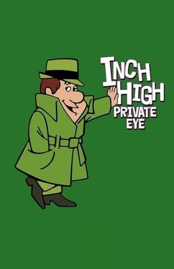 Inch High, Private Eye