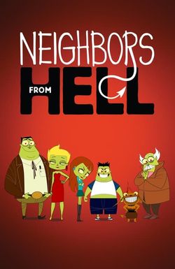 Neighbors from Hell