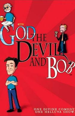 God, the Devil and Bob