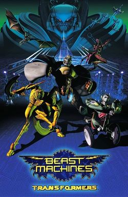 Beast Machines: Transformers