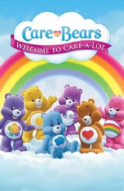 Care Bears: Welcome to Care-a-Lot