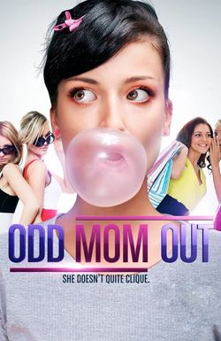 Odd Mom Out