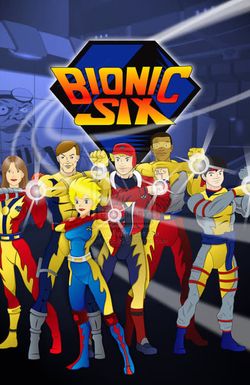 Bionic Six