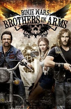 Bikie Wars: Brothers in Arms