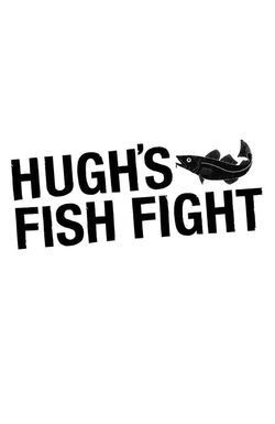 Hugh's Fish Fight