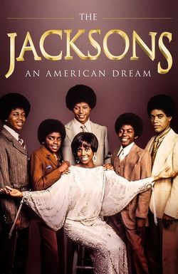 The Jacksons: An American Dream