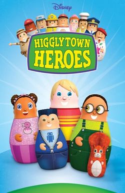 Higglytown Heroes